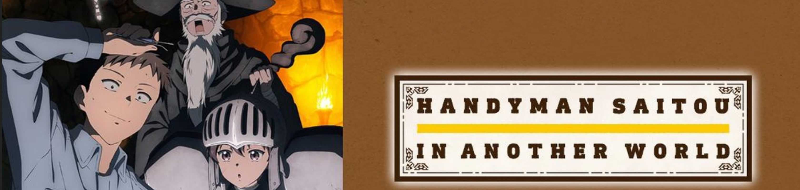 Handyman Saitou In Another World banner