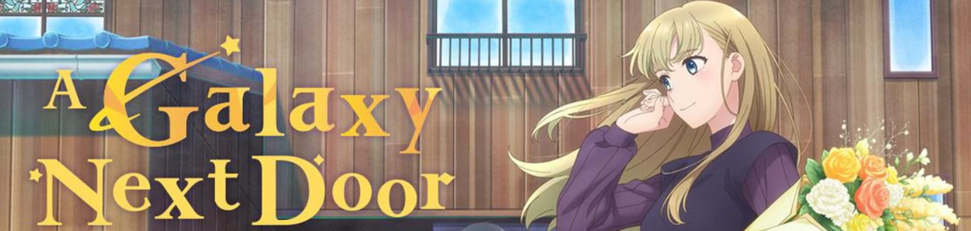 A Galaxy Next Door banner