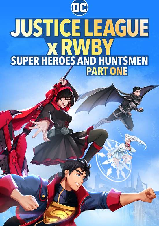 Justice League x RWBY: Super Heroes & Huntsmen, Part One