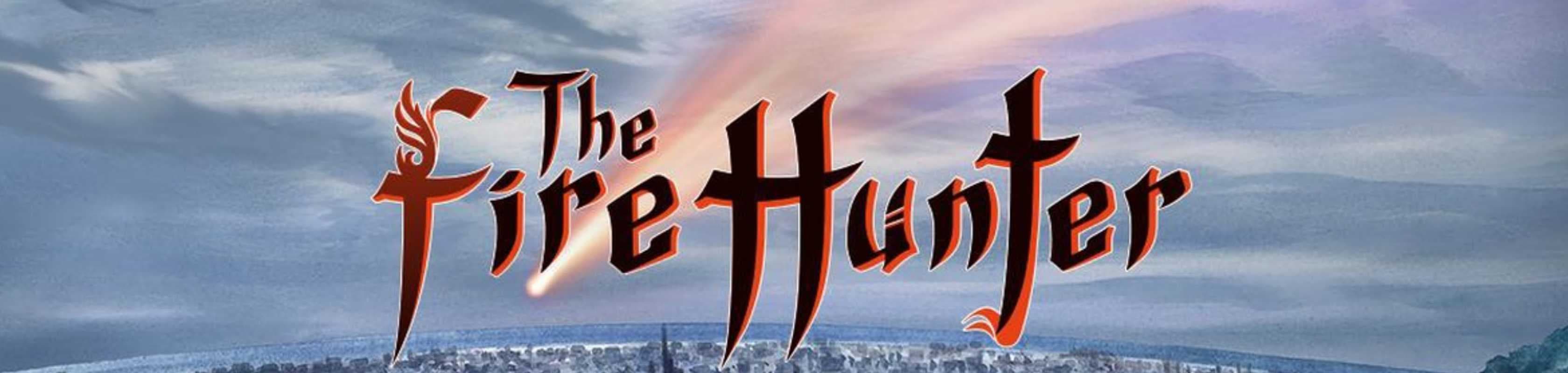 The Fire Hunter Season 2 banner