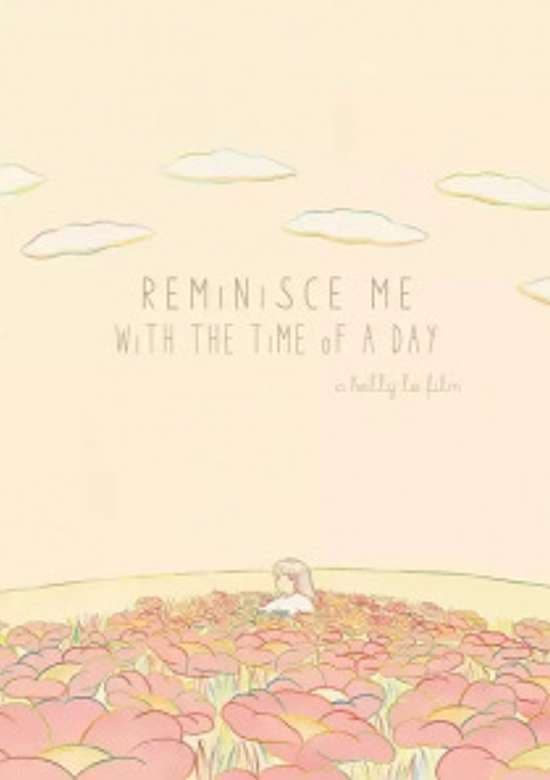 Reminisce Me with the Time of a Day