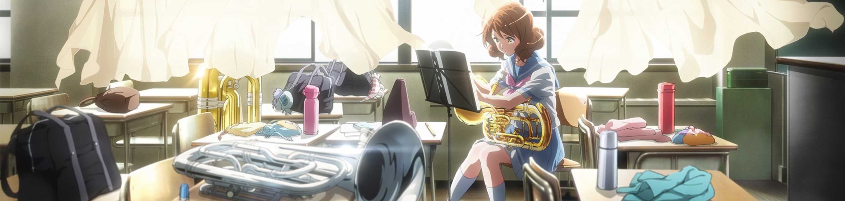 Sound! Euphonium: The Movie - Welcome to the Kitauji High School Concert Band banner