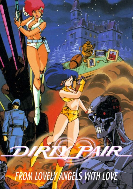 Dirty Pair: With Love From the Lovely Angels