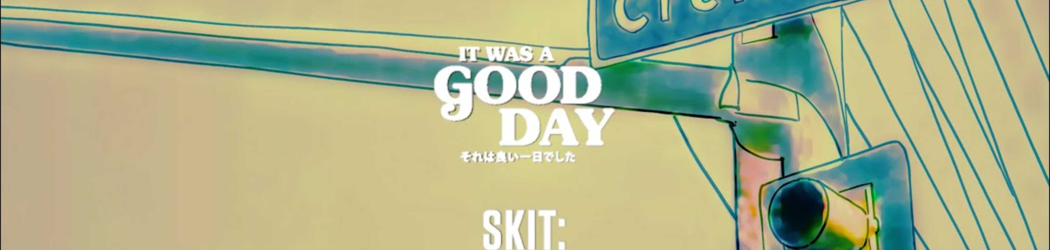 It Was A Good Day: Hustle and Motivate banner